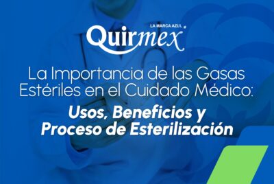 La Importancia de las Gasas Estériles en el Cuidado Médico: Usos, Beneficios y Proceso de Esterilización